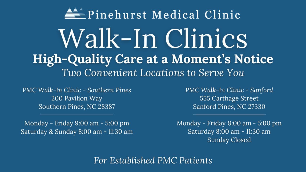 Walk-In Clinics: Southern Pines & Sanford NC